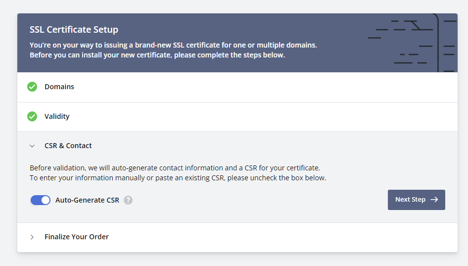 「Auto-Generate CSR」をONにして、「Next Step」をクリックします。